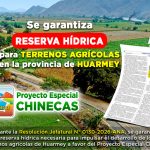 TERRENOS AGRÍCOLAS DE LA PROVINCIA DE HUARMEY SE INCORPORAN AL PROYECTO ESPECIAL CHINECAS